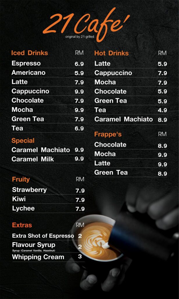 21 GRILLED ESPRESSO Menu Malaysia