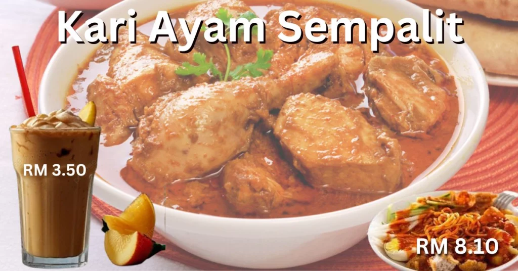 Kari Ayam Sempalit Menu Malaysia With Latest Prices 2024